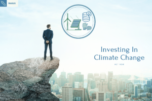 Read more about the article Climate Change: The next Trillion dollar Industry